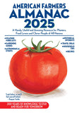 American Farmers Almanac 2025 - Weather Forecasts, Gardening Guides, Astronomical Events, Historical Interests, Travel Ideas, Household Tips, Reference, Growing Seasons, Precipitation Outlook & More!
