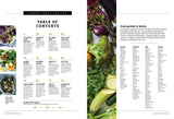 Garden Fresh Recipes - 126 Healthy Recipes, Easy Weeknight Meals, Company-Worthy Vegetarian Dishes, Fast Stir-Fries, Craveable Desserts, Soups, Salads, Pastas, Toasts, Frittatas, Grill, Herbs & More!