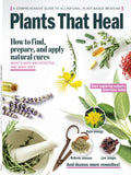Plants That Heal - Guide To All-Natural, Plant-Based Medicine: Homeopathy, Herbal Remedies For Pain, Weight Loss, Anxiety, Cramps, Nausea, Ginger, Willow Bark, Teas, Tinctures, Salves, Recipes & CBD!