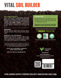 Vital Soil Builder - All-In-One Soil Amendment